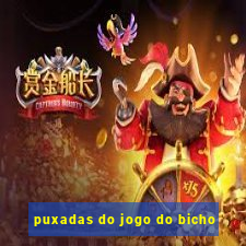 puxadas do jogo do bicho